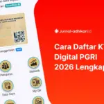 Cara Daftar KTA Digital PGRI 2026 Lengkap dari Registrasi Sampai Cetak Kartu
