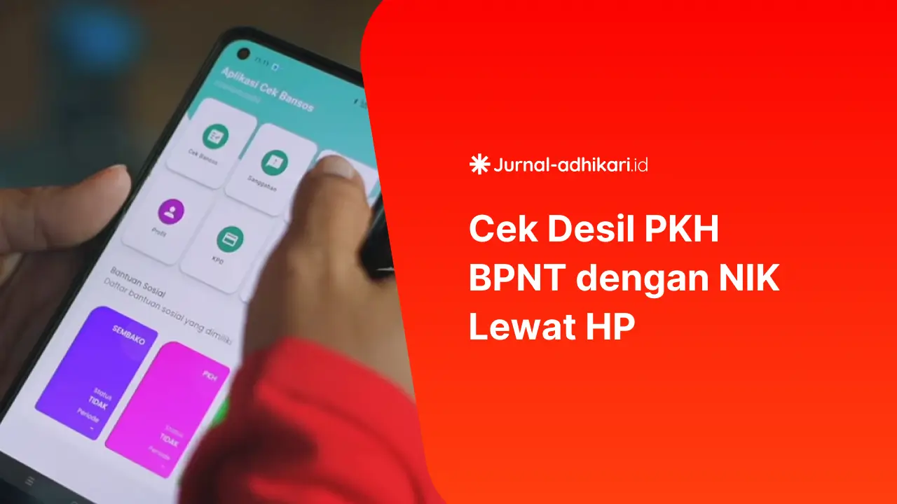 Cek Desil PKH BPNT dengan NIK Lewat HP