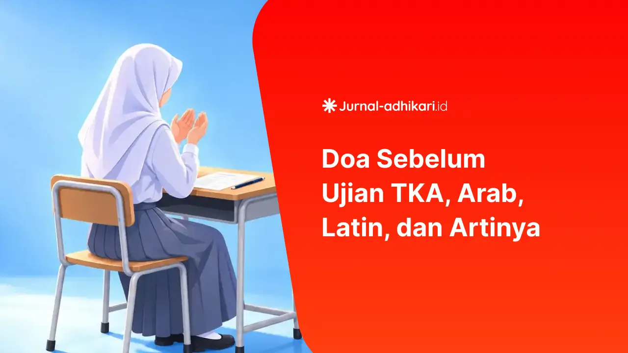 Doa Sebelum Ujian TKA